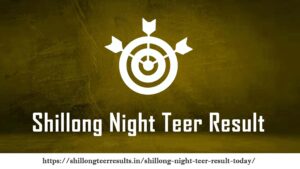 Shillong Night Teer Result